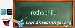 WordMeaning blackboard for rothschild
